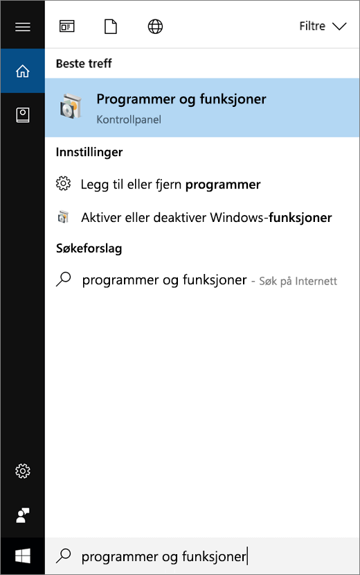 Åpne Startmenyen og skriv inn Programmer og funksjoner