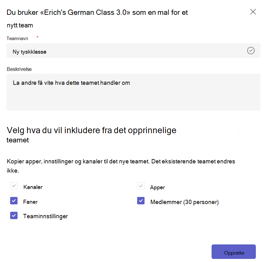 Skjermbilde som viser hvordan du oppretter et nytt team basert på en eksisterende teammal og velger innhold som skal kopieres.