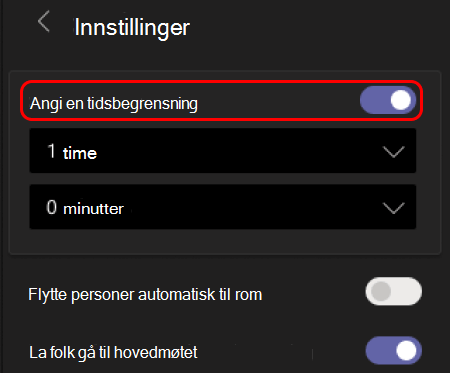 Bilde som viser hvordan du angir tidsbegrensning for grupperom.