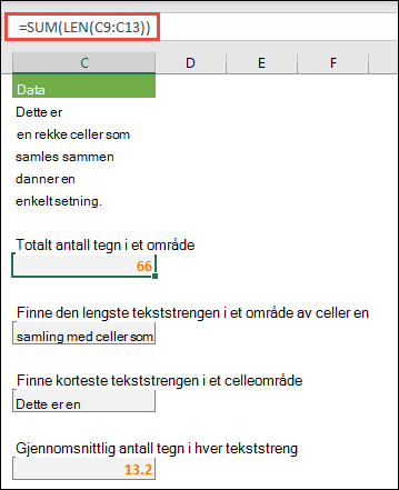 Tell totalt antall tegn i et område og andre matriser for å arbeide med tekststrenger