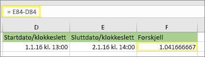 =E84-D84 og resultatet av 1,041666667