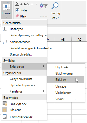Skjule eller vise regneark fra startsiden. > Celler > Formatfunksjonalitet >> Skjul & Vis