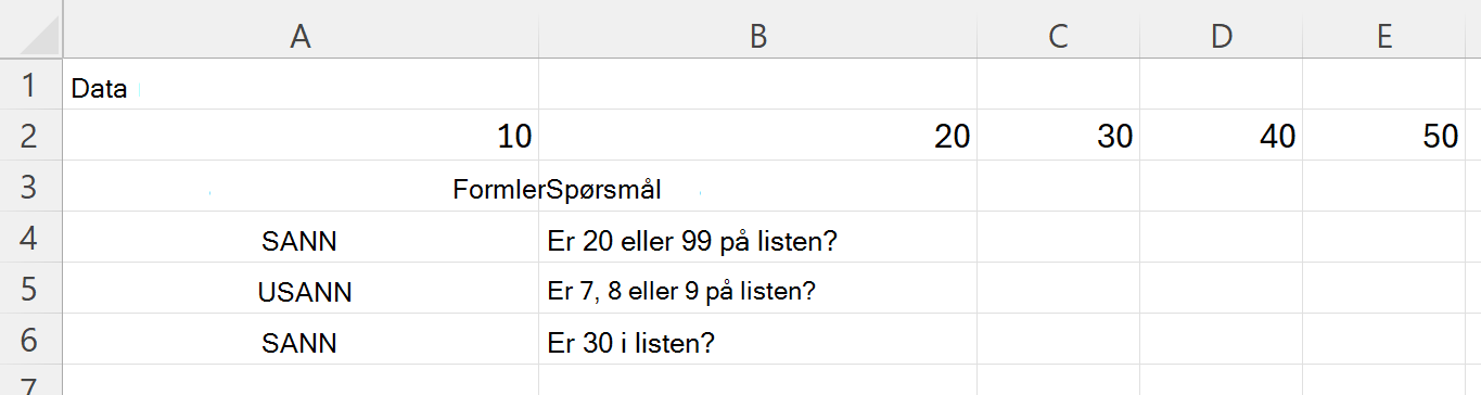 Bruke HASANY til å kontrollere om et område inneholder minst én av flere verdier