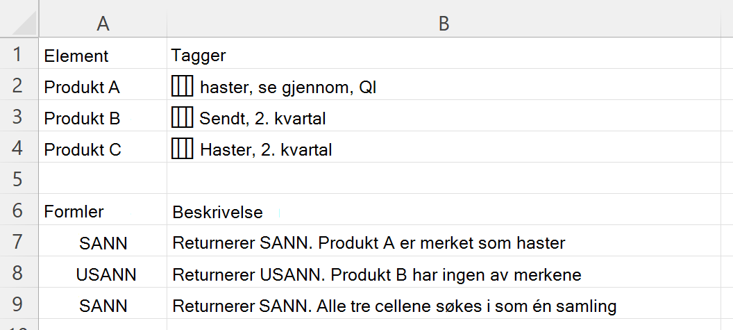 Bruke HASANY til å kontrollere om en celle som inneholder en nestet matrise med koder, inneholder noen av de valgte kodene