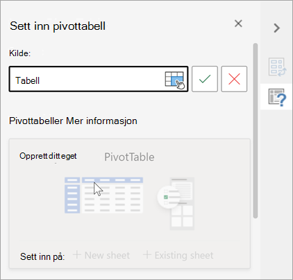Sett inn Pivottabell-ruten der du blir bedt om å bruke en tabell eller et område som kilde, og som gjør det mulig å endre målet.