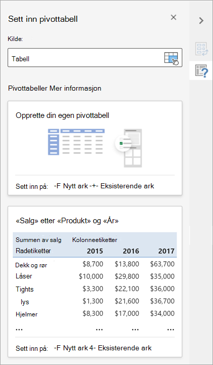 Ruten Sett inn pivottabell lar deg angi kilden, målet og andre aspekter ved pivottabellen.