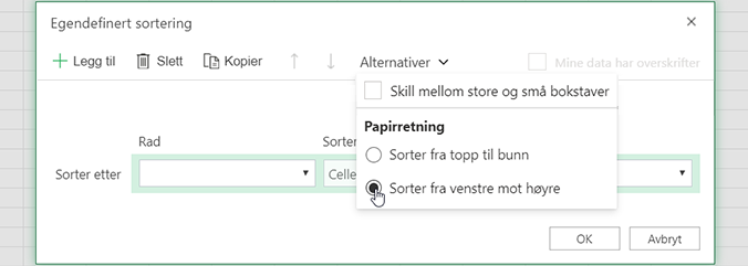 Åpne Alternativer-menyen og velg Sorter fra venstre mot høyre