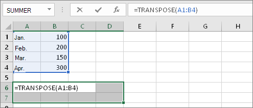 =TRANSPONER(A1:B4)