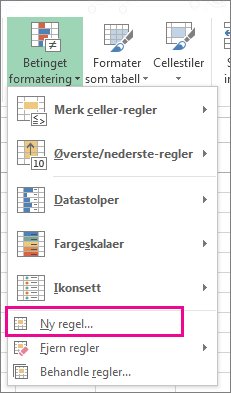 Betinget formatering-knappen i kategorien Hjem