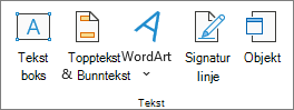 Skjermbilde som viser Tekst-gruppen på Sett inn-fanen.