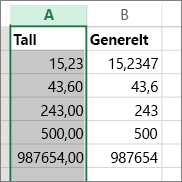 eksempel på hvordan tall vises med forskjellige formater som Tall-format og generelt format.