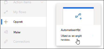 Opprette en automatisert flyt med Power Automate