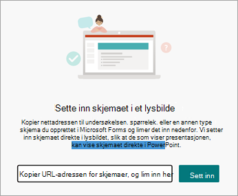 Velg nettadressen til skjemaet eller testen du vil sette inn