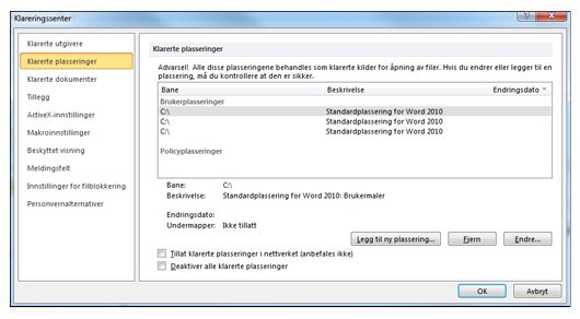 Dialogboksen Innstillinger for klareringssenter som viser alternativet Klarerte plasseringer