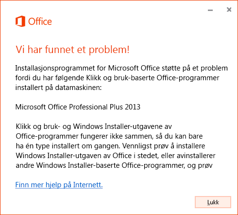 Feil oppstod ved forsøk på å installere Klikk og bruk over installasjon av MSI