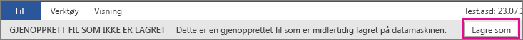 Lagre gjenopprettet fil i Office 2016