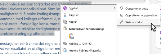 Noe av teksten som er merket i OneNote. Hurtigmenyen vises, med Copilot valgt, og Skriv om dette valgt på undermenyen.