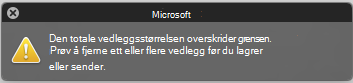 Feilmelding når vedlegget er for stort til å sendes