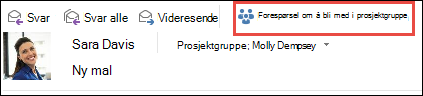 Spør om å bli med i en gruppe fra en e-postmelding