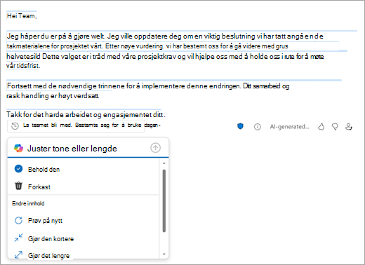 Viser den nye e-postsiden i Outlook med en kladd opprettet av Outlook. Nedenfor kladden finner du alternativer for å beholde, forkaste eller endre kladden.