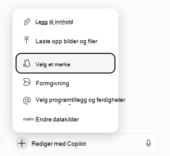 Skjermbilde som viser alternativet Velg merke uthevet i Copilot-instruksmenyen.