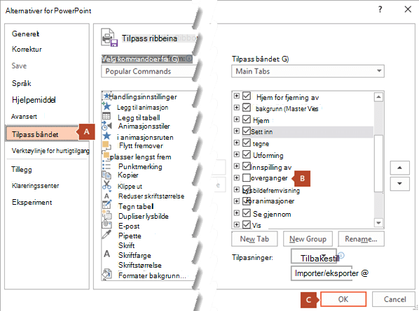 Tilpass bånd-fanen i dialogboksen Alternativer for PowerPoint 2016, har et alternativ for å legge til Innspilling-fanen på PowerPoint-båndet.
