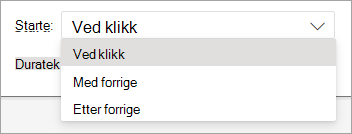 Start-rullegardinvelgeren når du bruker en animasjon i PowerPoint på nettet.