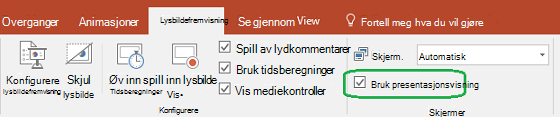 Fanen lysbildefremvisning i PowerPoint har en avmerkingsboks for å kontrollere om presentasjonsvisning brukes når du holder en presentasjon for andre.