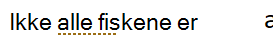 Skjermbilde av en skrivestilfeil merket med en prikket gullunderstreking.