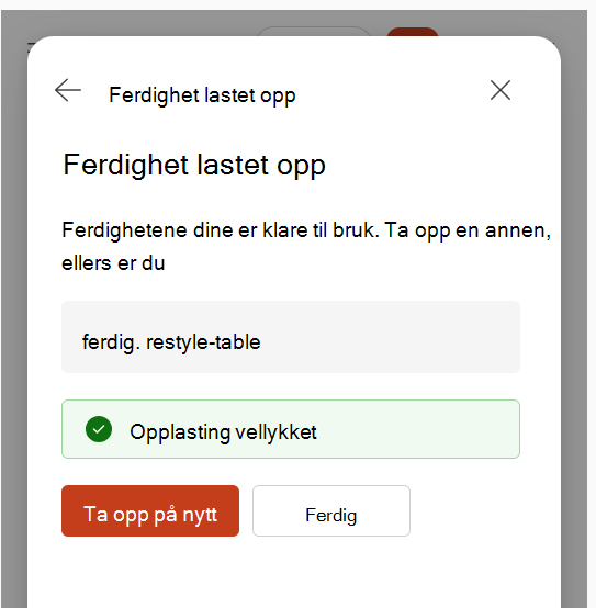 Skjermbilde som viser bekreftelsen for ferdigheten som er lastet opp etter registrering av en ferdighet.