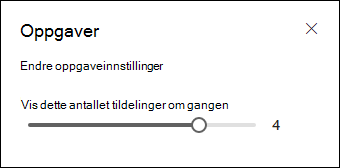Velge hvor mange oppgaver som skal vises.