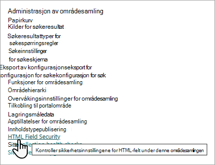 Skjermbilde av alternativene for administrasjon av områdesamling med innstillingen for sikkerhet i HTML-felt.