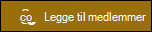 Forhåndsvisning av Legg til medlemmer-knappen.
