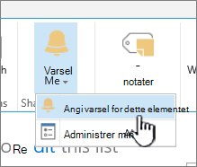 Angi varsel for et element med valgt element i SharePoint 2016