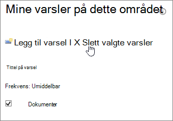 Min varslingsbehandling med Slett valgte varsler uthevet