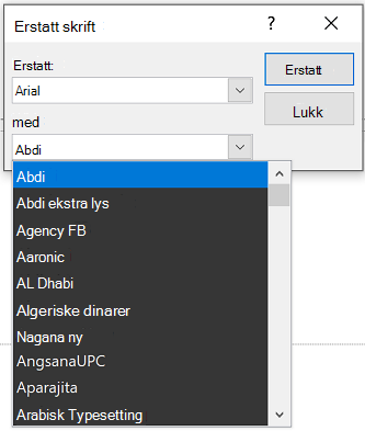 Et bilde av Erstatt skrift-dialogboksen i PowerPoint. Med rullegardinlisten er utvidet.