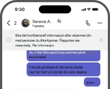 Skjermbilde av banner – ikke del konfidensiell informasjon eller skjermen din med personer du ikke kjenner. Rapporter noe mistenkelig.