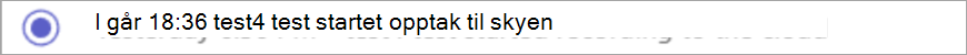 Skjermbilde av et startvarsel for innspilling.