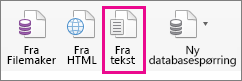 Velg Fra tekst på Data-fanen