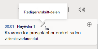Velg Rediger transkriberingsinndelingen