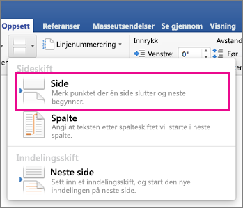 Oppsett-menyen Skift med Sideskift uthevet