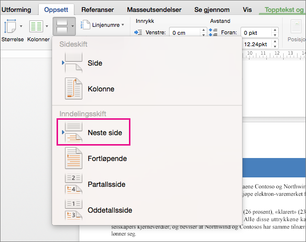 Klikk Neste side for å sette inn et inndelingsskift som gjør at teksten etter inndelingsskiftet begynner på neste side.