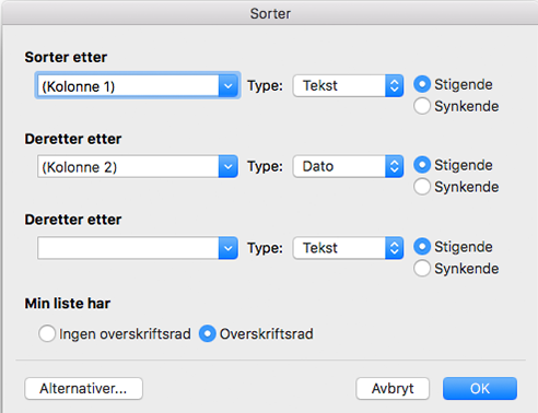 Viser alternativene du kan angi i dialogboksen Sorter.