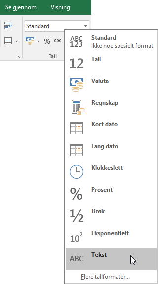 Under Tall-gruppen i Hjem-fanen i Excel velger du pil ned i Generelt-boksen for å velge det tallformatet du ønsker å bruke.