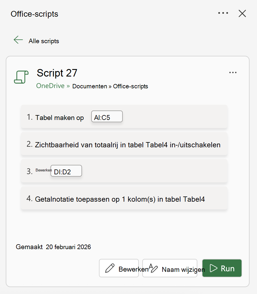Een opgenomen script waarmee een tabel wordt gemaakt, de zichtbaarheid van een rij wordt in- of uitgeschakeld, een cel wordt bewerkt en een getalnotatie wordt toegepast.