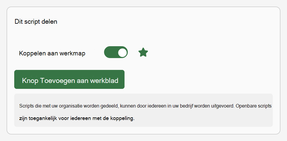 Schuif naar Dit script delen en selecteer de knop Toevoegen aan werkblad.