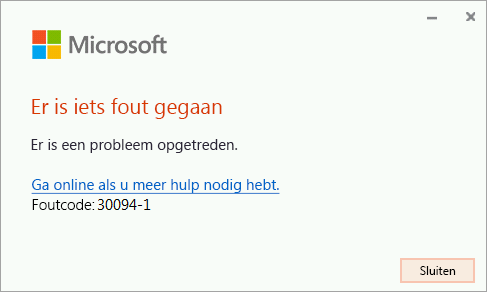 Foutcode 30094-4 tijdens de installatie van Office