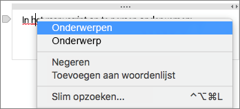 Druk op Control en klik op het onderstreepte woord om een spelfout te controleren
