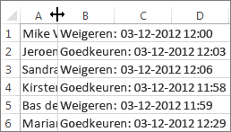 Klik tussen kolom A en B en dubbelklik vervolgens