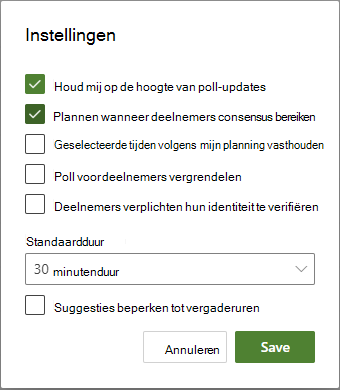 Er zijn verschillende instellingen beschikbaar voor organisatoren van polls plannen.